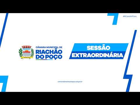 1ª Sessão Extraordinária do 2ª período de 2026 - Câmara Municipal de Riachão do Poço