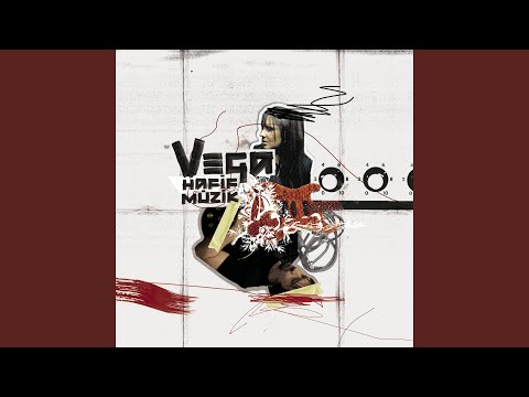 Vega - Serzenişte cover