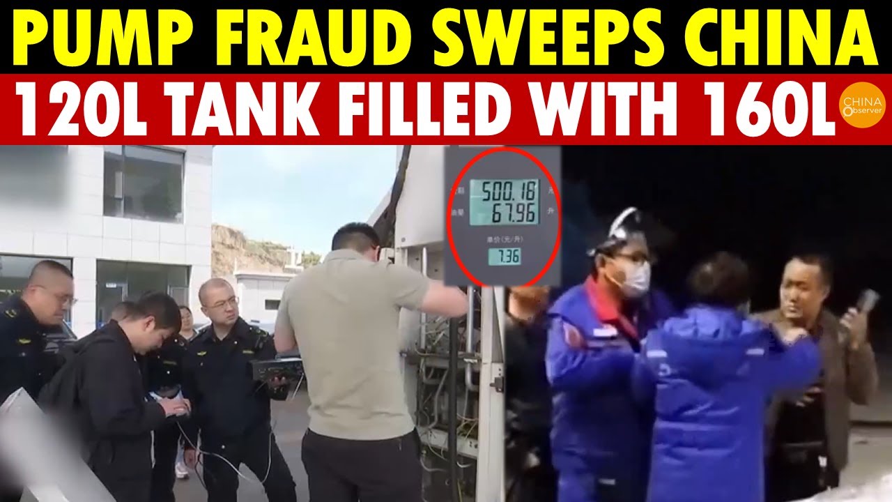 120-Liter Tank Gets 160 Liters of Fuel! Pump Fraud Sweeps China—At Least 30% Stolen