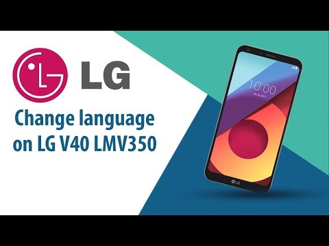 How to change language on LG V40 LMV350?
