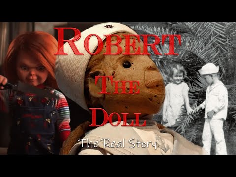 Robert The Doll: The Real Story Behind This Haunted Doll | Paranormal Objects