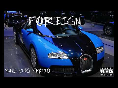 YUNG KING FABIIO - FOREIGN