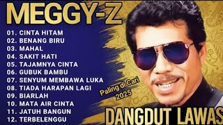 Download lagu 💿 MEGGY Z Full Album Terbaik 2025 | Lagu Dangdut Lawas Paling Enak Didengar Sepanjang Masa 🎶 mp3