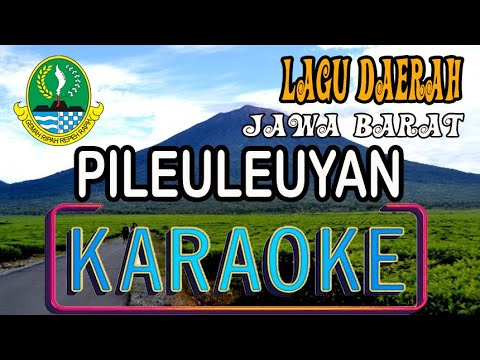 pileuleuyan karaoke#lagusunda#laguviral #lagudaerah #lagudaerahjawabarat