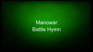 Manowar - Battle Hymn (lyrics)