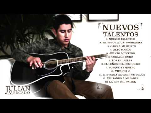 Los Laureles - Julián Mercado