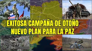 EXITOSA CAMPAÑA RUSA DE OTOÑO. SE FILTRA EL NUEVO PLAN DE PAZ. ESCÁNDALO DE CORRUPCIÓN EN UCRANIA