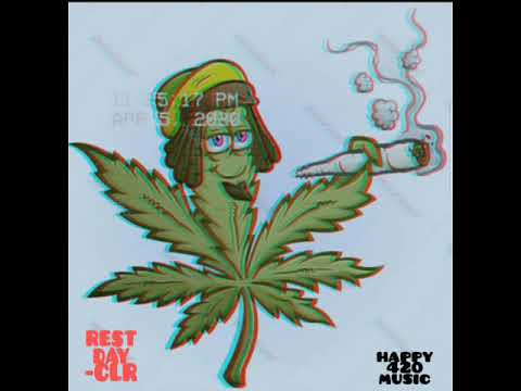 Happy420Music - RESTDAY // CLR