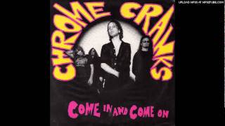 Chrome Cranks-Driving Bad