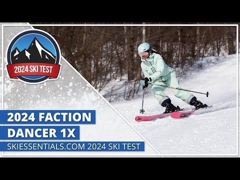 2024 Faction Dancer 1X - SkiEssentials.com Ski Test