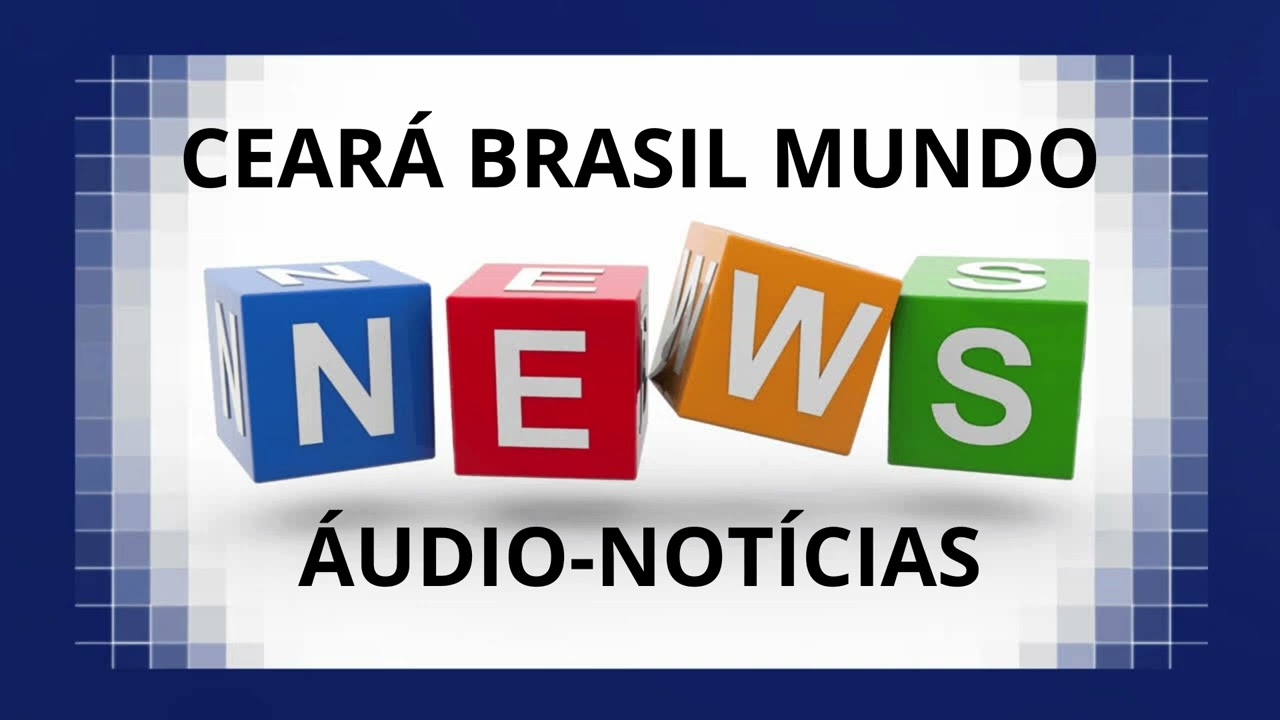 Ceará Brasil Mundo 20 05 18h