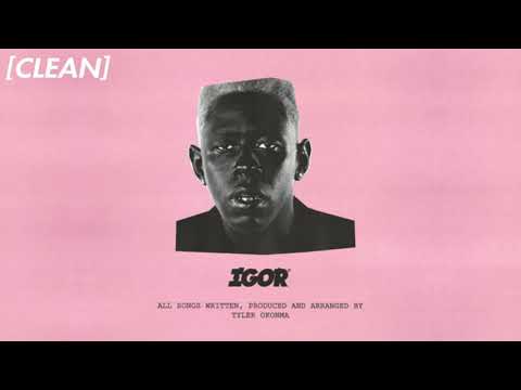 [CLEAN] Tyler, The Creator - IGOR'S THEME