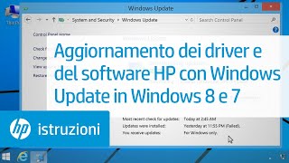 Aggiornamento dei driver e del software HP con Windows Update in Windows 8 e 7