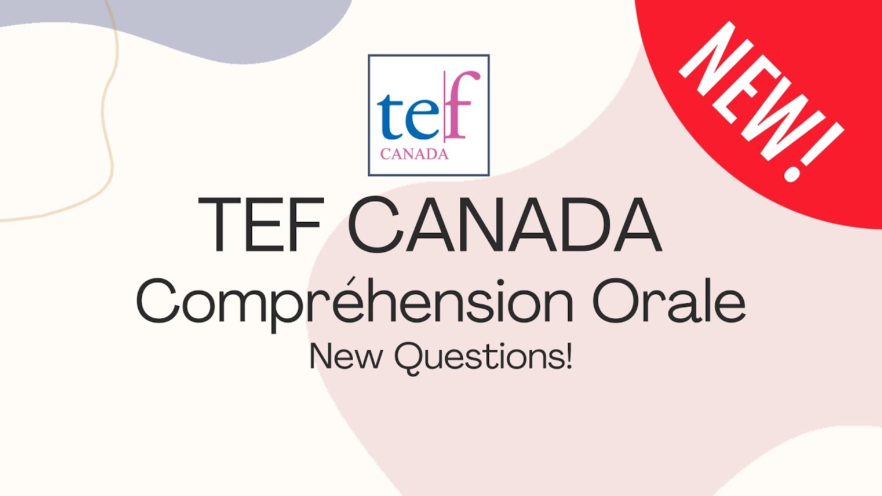 TEF Canada - Comprehension Orale October 2024 new test (CO - New Questions)