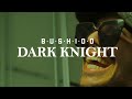 Bushido - Dark Knight (prod. by Bushido, Gorex, Alex Dehn)