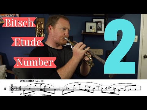 Bitsch Etude Number 2 | Performance and Practice Ideas