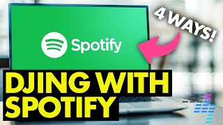 You Can STILL DJ With Spotify - Kind Of! (Here