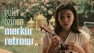 Berika - Merkür Retrosu (Güler Özince Cover)