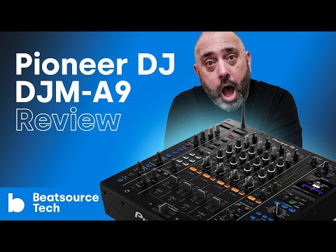 Pioneer DJ DJM-A9 review: the club standard redefined | Beatsource Tech