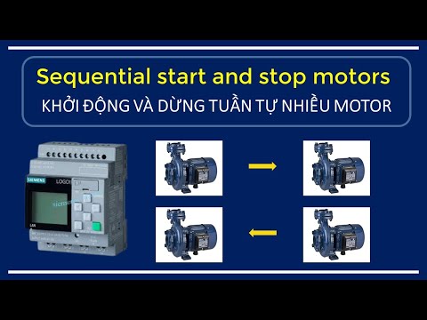 Khởi Động Và Dừng Tuần Tự Nhiều Động Cơ | Sequential Start And Stop Of Multiple Motors