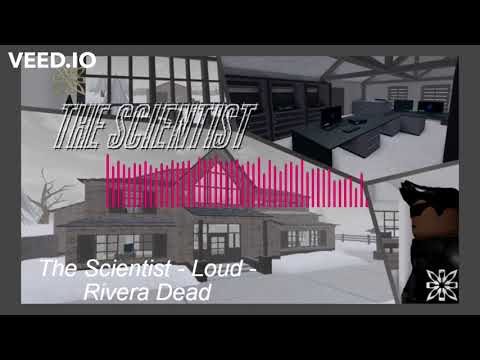 The Scientist - Loud - Rivera Dead - Entry Point Soundtrack