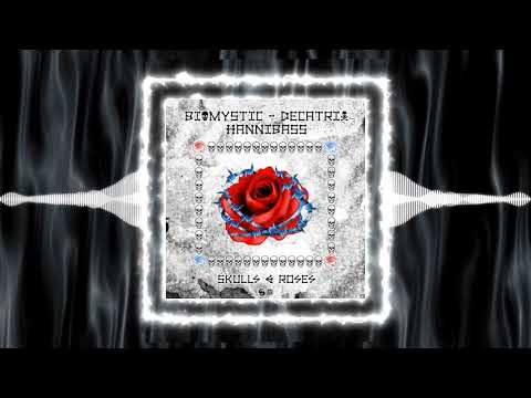 Biomystic & Hannibass & Decatrix - Skulls & Roses [Acidcore]