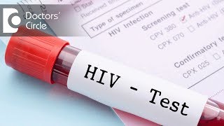 Accuracy of HIV antibody ELISA test after 5  6 months of exposure - Dr. Ramakrishna Prasad