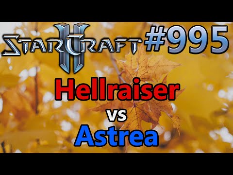 StarCraft 2 - Replay-Cast #995 - Hellraiser (P) vs Astrea (P) - WCS Fall 2019 [Deutsch]