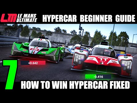 THE HYPERCAR GUIDE PART 7 - Le Mans Ultimate Hypercar Fixed Series