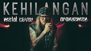 Download lagu FIRMAN - KEHILANGAN (Metal Cover & Aransemen)   LIRIK LAGU mp3 Download lagu FIRMAN - KEHILANGAN (Metal Cover & Aransemen)   LIRIK LAGU mp3