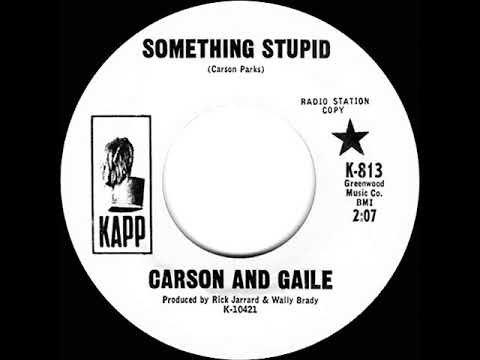 1st RECORDING OF: Something Stupid - Carson and Gaile (1966)