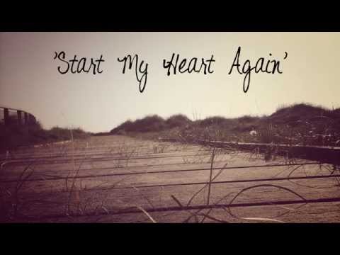 Pete Lunn - Start My Heart Again (Lyric Video)