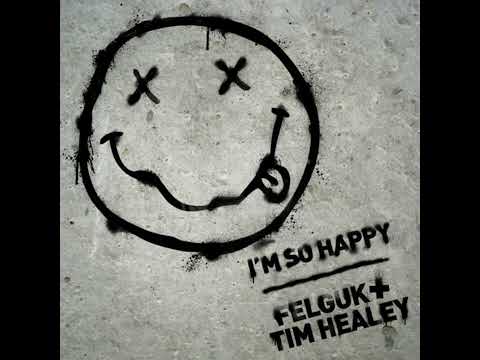 I'm So Happy - Felguk vs Tim Healey