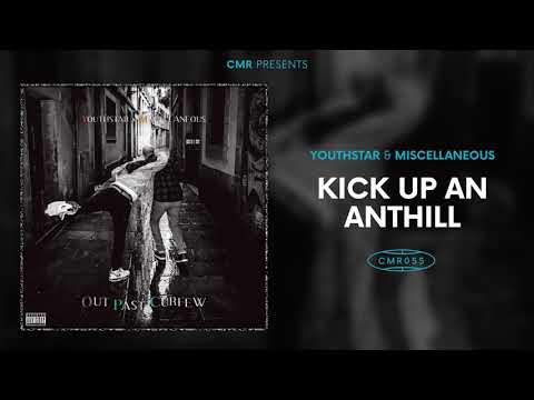 Youthstar x Miscellaneous - Kick Up An Anthill