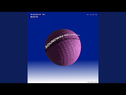Bust'R (Original Mix)