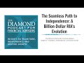 The Seamless Path To Independence A Billion Dollar RIA S Evolution