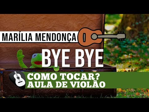 Bye Bye - Marília Mendonça