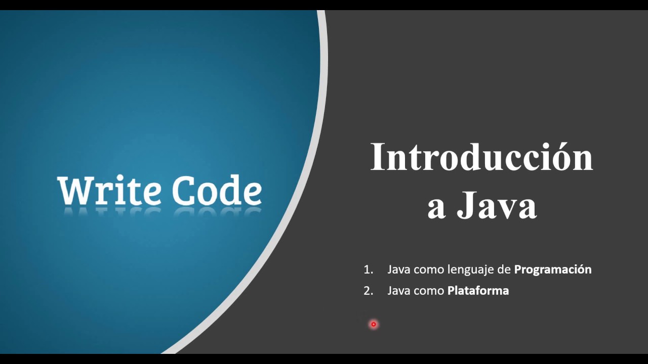 1.- Introducción al lenguaje de Programación Java