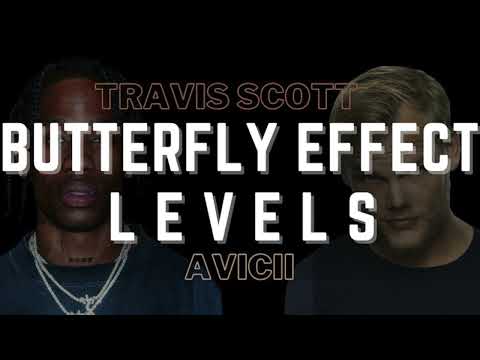 Travis Scott x Avicii "Butterfly Effect" x "Levels" (TikTok Mashup)