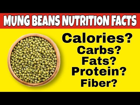 , title : '✅Nutrition facts of Mung Beans| Health benefits of Mung Beans|how many calories,carbs,protein,fiber.'