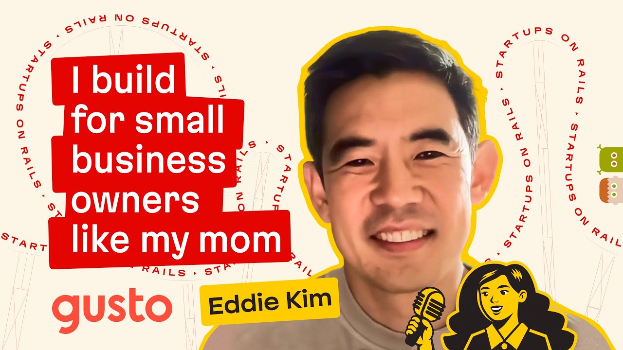 Edward Kim (Gusto) — Startups on Rails