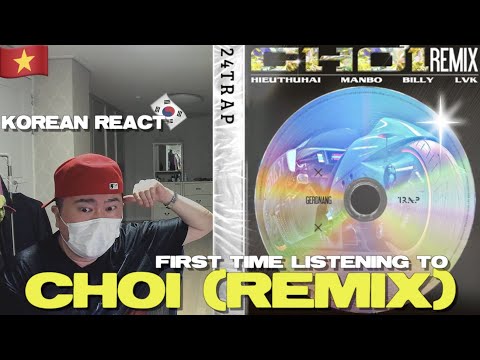 🇻🇳🇰🇷🔥Korean Hiphop Junkie react to HIEUTHUHAI - CHƠI (rmx) Ft.MANBO, LvK x BILLY100 (VN/ENG SUB)