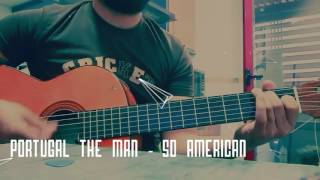 So american - Portugal the man