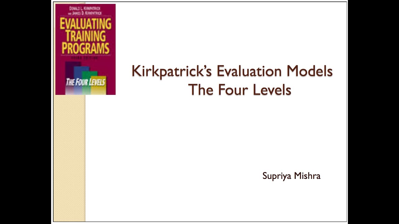 Kirkpatrick's 4 Levels of Evaluation