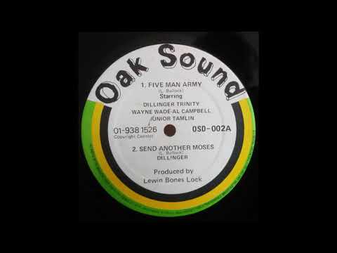 Dillinger - Trinity - Wayne Wade - Al Campbell - Junior Tamlin * Five Man Army