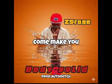 25rage_-_body solid (official lyrics video)