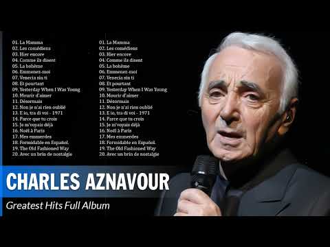 Charles Aznavour Les Grandes Chansons 🎤 Charles Aznavour Meilleures Chansons 2023