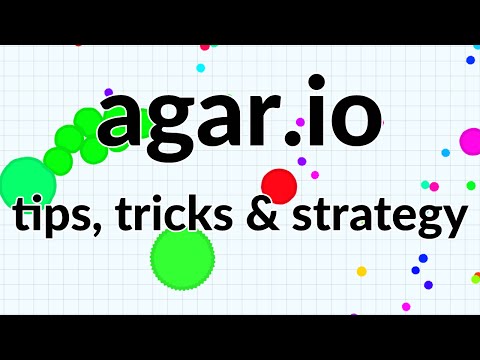 agar.io Tips, Tricks & Strategy