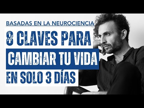 Cambia tu Vida en 3 días con este método neurocientífico