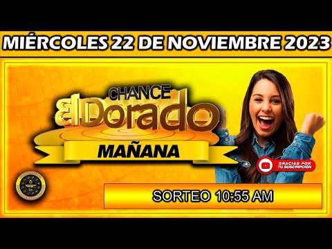 Resultado de EL DORADO MAÑANA del MIÉRCOLES 22 de noviembre del 2023 #doradomañana #chance #dorado